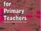 MATHEMATICS FOR PRIMARY TEACHERS Koshy, Casey