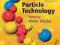 INTRODUCTION TO PARTICLE TECHNOLOGY Martin Rhodes