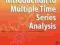 NEW INTRODUCTION TO MULTIPLE TIME SERIES ANALYSIS