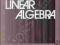 LINEAR ALGEBRA A. Hamilton