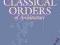 THE CLASSICAL ORDERS OF ARCHITECTURE Chitham
