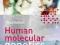 HUMAN MOLECULAR GENETICS Dr Peter Sudbery