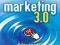 Marketing 3.0 - Kotler Philip, Kartajaya Hermawan