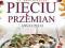 JESIEŃ W KUCHNI PIĘCIU PRZEMIAN - ANNA CZELEJ