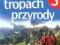 NA TROPACH PRZYRODY PODRĘCZNIK Z PŁYTĄ NOWA ERA