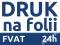Folia samoprzylepna, druk FOTO 24h FVAT