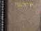 TECHNIK, TOM II, PODRĘCZNIK, 1908, WYDANY HUTTE 'M