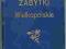 WIELKOPOLSKA : ilustrowany przewodnik 1929 zabytki