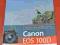 Canon EOS 100D - David Taylor - podęcznik