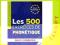 Les 500 Exercices de phonetiques avec corriges A1/