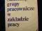 Samorządne grupy pracownicze w zakładzie pracy