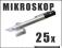 KOMPAKTOWY MIKROSKOP LUPA DŁUGOPIS 25x + LED 10087