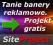 Baner reklamowy 5x1,5 m projekt gratis !