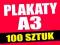 PLAKATY A3 100 sztuk w 24h