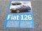 Fiat 126 - zobacz - MALUCH