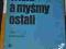 Minęły wieki a myśmy ostali - Boenigk