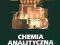 Chemia analityczna. Tom 2. Chemiczne metody analiz