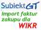 WIKR import faktur do Subiekt GT EPP Sfera