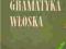 Gramatyka włoska Mańczak Witold język włoski PWN