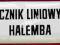 TABLICA emaliowana ==== ODŁĄCZNIK LINIOWY HALEMBA