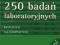 250 BADAŃ LABORATORYJNYCH - Caquet