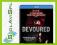 Devoured [Blu-ray]