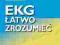 EKG łatwo zrozumieć