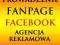 PROWADZENIE obsługa FACEBOOK FANPAGE + FANI FB