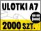 ULOTKI A7 - 2000 szt - MASZYNOWO DRUKOWANA ulotka