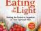 EATING IN THE LIGHT Doreen Virtue, Becky Prelitz