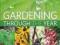 RHS GARDENING THROUGH THE YEAR Ian Spence