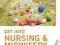 GET INTO NURSING &amp; MIDWIFERY Sarah Snow