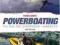 POWERBOATING: THE RIB AND SPORTSBOAT HANDBOOK