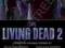 THE LIVING DEAD 2 Robert Kirkman, Amelia Beamer