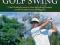 UNDERSTANDING THE GOLF SWING Manuel de la Torre