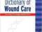 A-Z DICTIONARY OF WOUND CARE Hampton, White