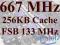 P3 667 MHz/256KB Cache/133MHz FSB SL3XW S.370
