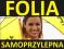 FOLIA SMOPRZYLEPNA wylewana druk samoprzylena