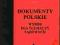 Dokumenty Polskie. Wybór dla tłumaczy sądowych