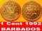 BARBADOS,  1 Cent 1992
