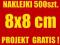 NAKLEJKI REKLAMOWE VLEPKI 500szt.  DOWOLNY PROJEKT