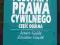 PODSTAWY PRAWA CYWILNEGO część ogólna GAJDA GAWLIK