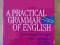 A PRACTICAL GRAMMAR OF ENGLISH MAŃCZAK-WOHLFELD