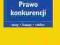 PRAWO KONKURENCJI Kazusy Testy Nestoruk Igor
