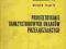 PROJEKTOWANIE TRANZYSTOROWYCH UKŁADÓW PRZEŁĄCZAJĄC