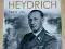 Heydrich - Twarz zła - znakomita biografia