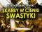 SKARBY W CIENIU SWASTYKI ADAMCZEWSKI POSZUKIWANIA