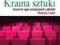 Kraina sztuki Klasa 1-3 Plastyka i teatr zeszyt D