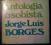 Jorge Luis Borges - Antologia Osobista