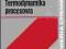 Termodynamika procesowa _ Michałowski _ _ jak nowa